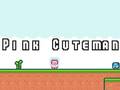Mchezo Pink Cuteman