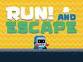 Mchezo Run! And Escape