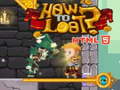 Mchezo How to loot! HTML5