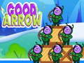 Mchezo Good Arrow