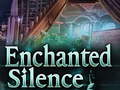 Mchezo Enchanted silence