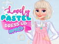 Mchezo Lovely Pastel Dress Up #Prep