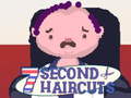 Mchezo 7 Second Haircuts