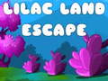 Mchezo Lilac Land Escape