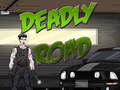 Mchezo Deadly Road