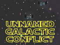 Mchezo Unnamed Galactic Conflict
