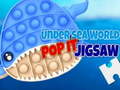 Mchezo Under Sea World Pop It Jigsaw