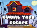 Mchezo Burial Yard Escape