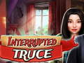 Mchezo Interrupted truce