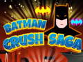Mchezo Batman Crush Saga