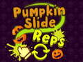 Mchezo Pumpkin Slide Reps