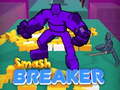 Mchezo Smash Breaker