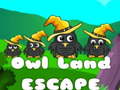 Mchezo Owl Land Escape