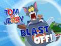 Mchezo The Tom and Jerry Show Blast off!