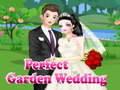 Mchezo Perfect Garden Wedding