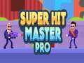 Mchezo Super Hit Master pro