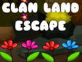 Mchezo Clan Land Escape