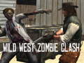 Mchezo Wild West Zombie Clash