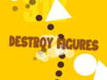 Mchezo Destroy Figures