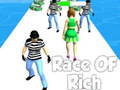 Mchezo Race of Rich