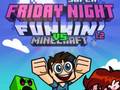 Mchezo Super Friday Night Funkin Vs Minecraft