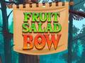 Mchezo Fruit Salad Bow