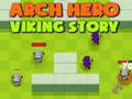 Mchezo Arch Hero Viking story