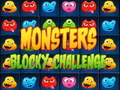 Mchezo Monsters blocky challenge