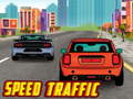 Mchezo Speed Traffic