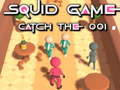 Mchezo Squid Game Cath The 001