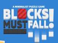 Mchezo Blocks Must Fall!