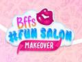 Mchezo BFFs #Fun Salon Makeover