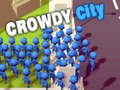 Mchezo Crowdy City