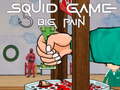 Mchezo Squid Game Big Pain