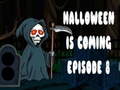 Mchezo Halloween is coming episode 8