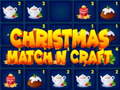 Mchezo Christmas Match N Craft