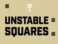 Mchezo Unstable Squares 