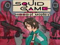 Mchezo Squid Game Hidden Money