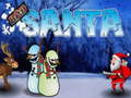 Mchezo Santa Bad
