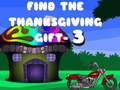 Mchezo Find The ThanksGiving Gift - 3