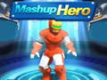 Mchezo Mashup Hero