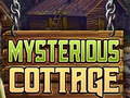 Mchezo Mysterious Cottage