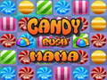 Mchezo Candy Rush Mama
