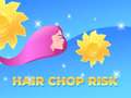 Mchezo Hair Chop Risk: Cut Challenge