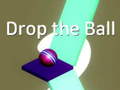 Mchezo Drop the Ball