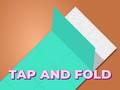 Mchezo Tap and Fold
