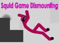 Mchezo Squid Game Dismounting