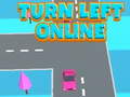 Mchezo Turn Left Online