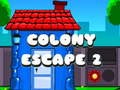 Mchezo Colony Escape 2