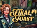 Mchezo Final Toast